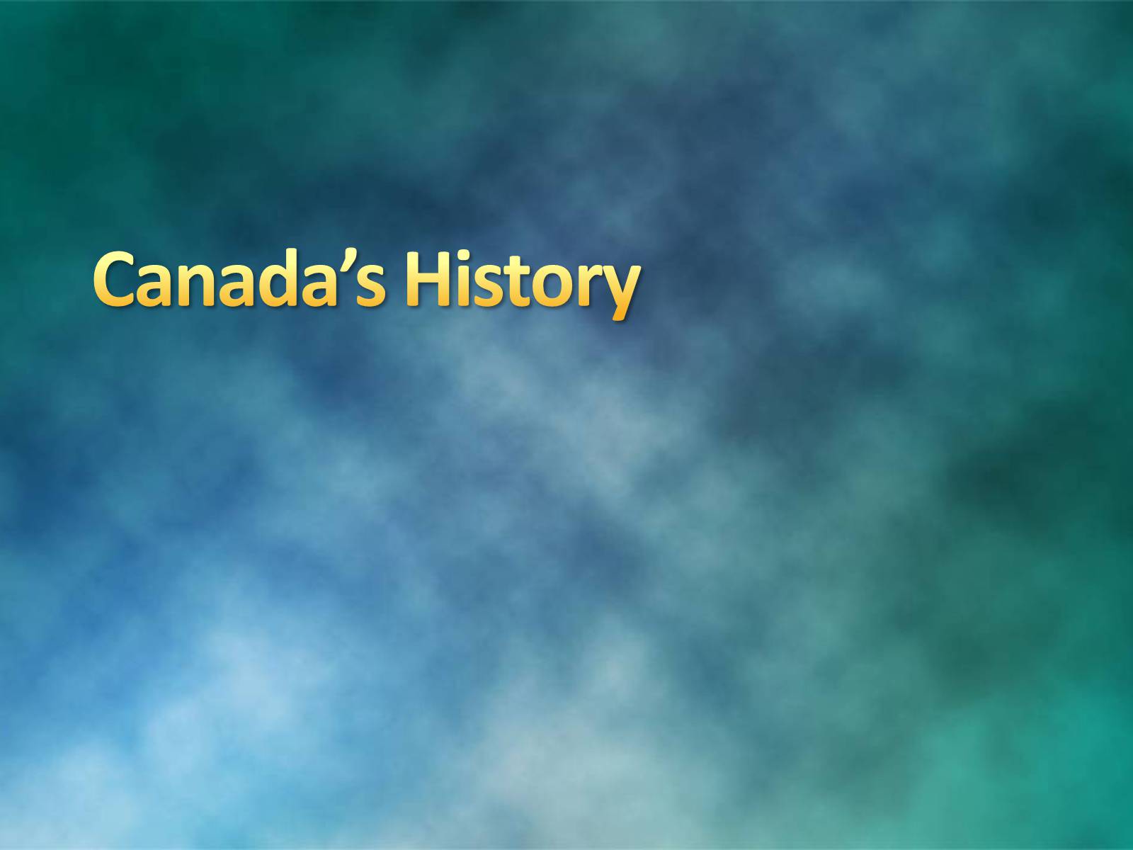 Презентація на тему «The history of Canada» - Слайд #1