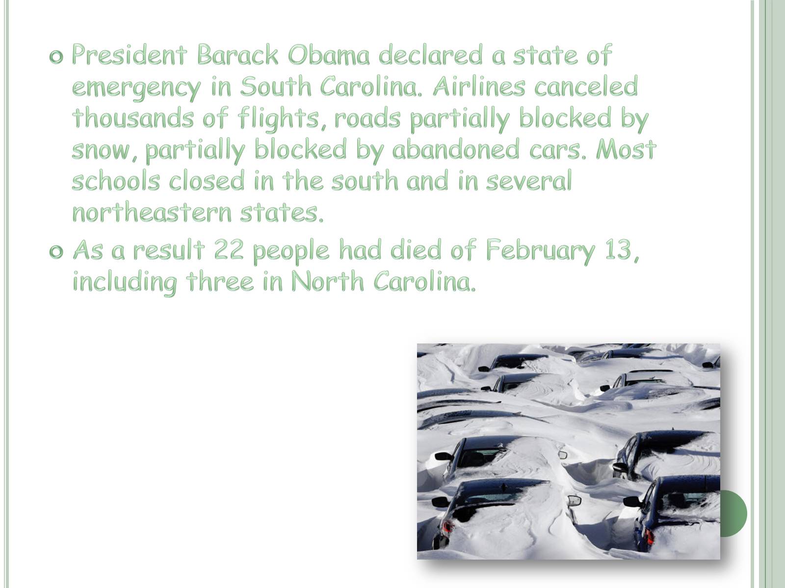 Презентація на тему «Natural disaster in the U.S. North American winter storm» - Слайд #3