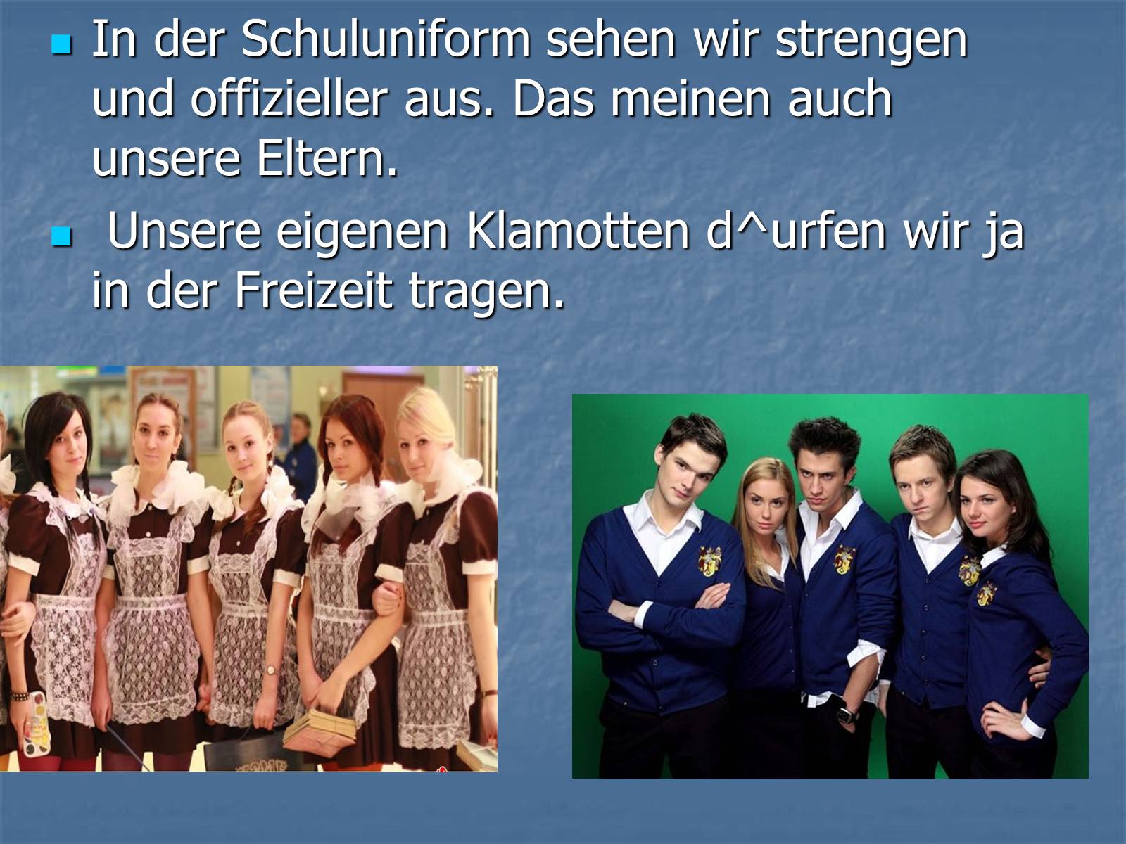 Презентація на тему «Schuluniform» - Слайд #3