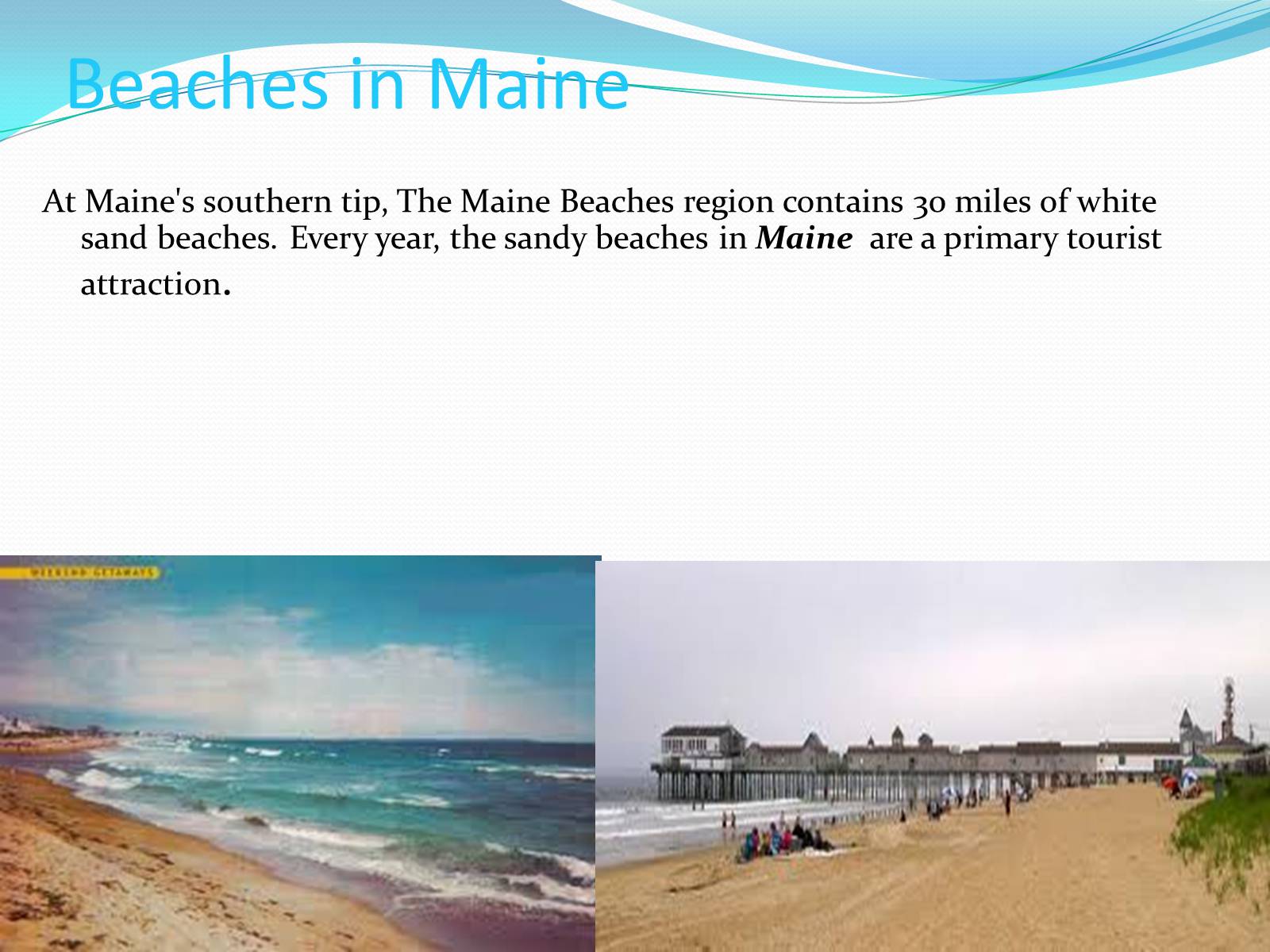 Презентація на тему «Welcome to Maine!!!» - Слайд #7