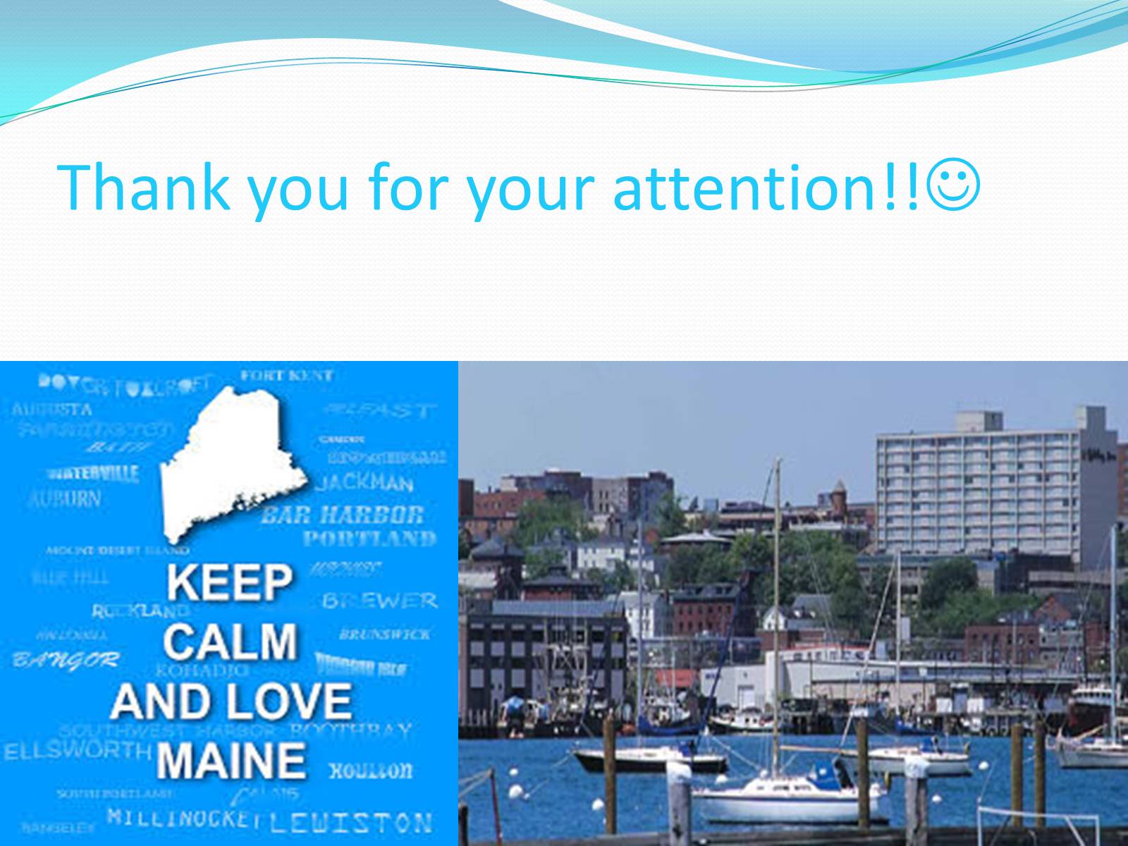 Презентація на тему «Welcome to Maine!!!» - Слайд #10