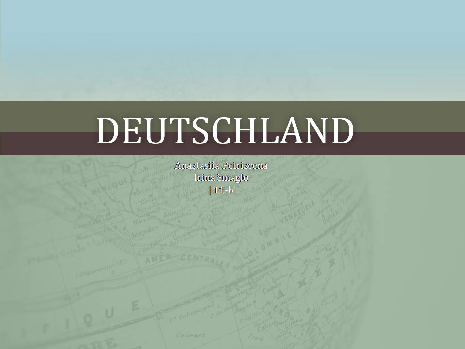 Презентація на тему «Deutschland» (варіант 4) - Слайд #1