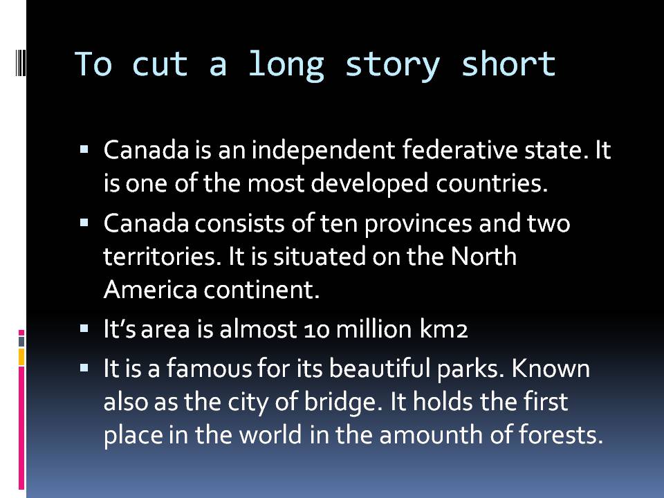 Презентація на тему «Project of Canada» - Слайд #3
