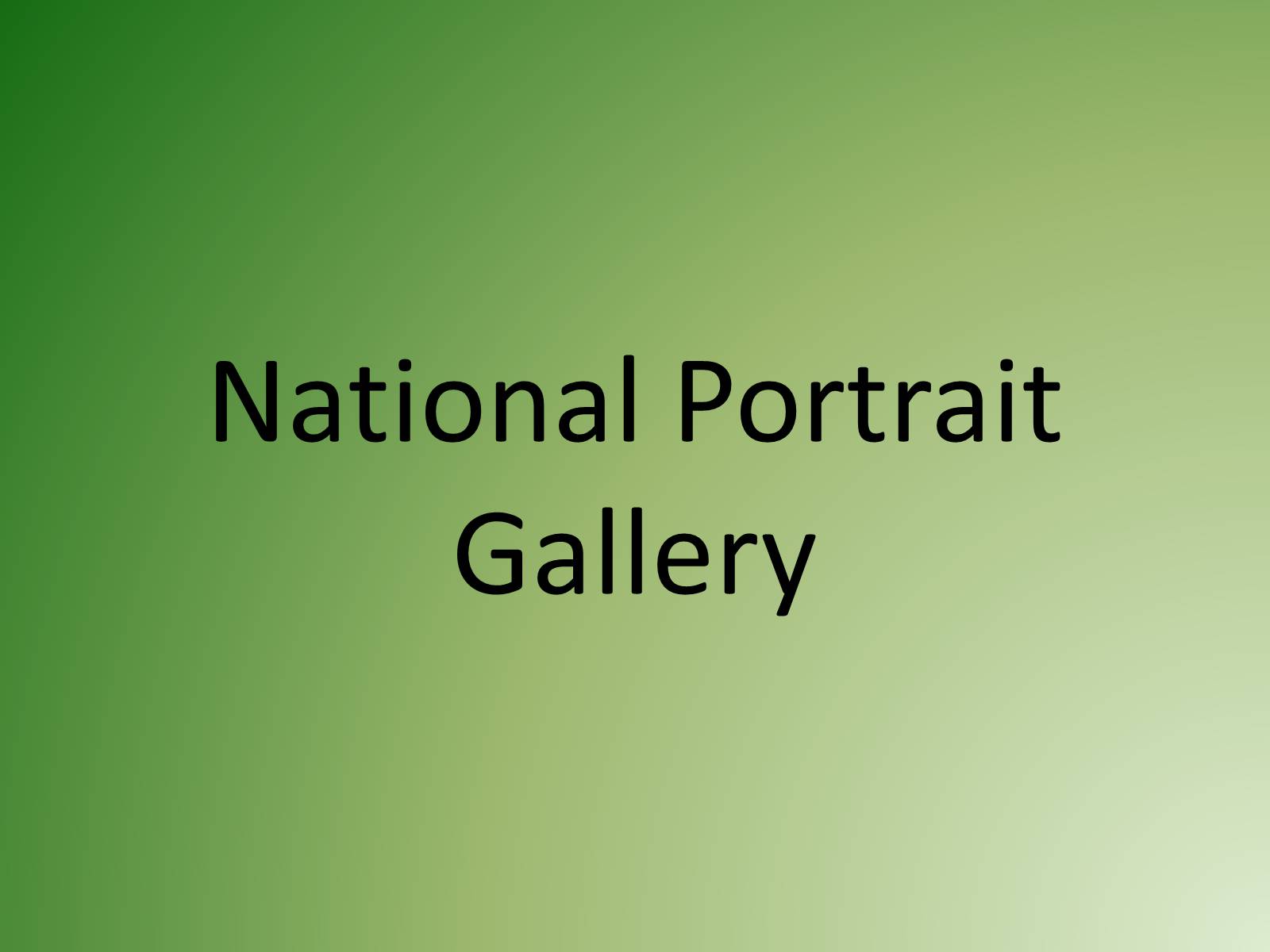 Презентація на тему «National Portrait Gallery» - Слайд #1