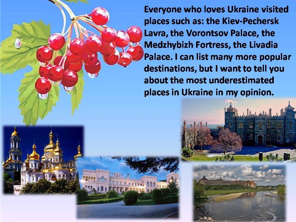 Презентація на тему «Underestimated places in Ukraine» - Слайд #2