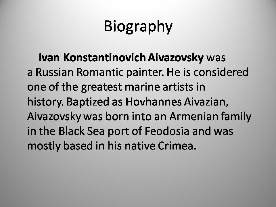 Презентація на тему «Ivan Aivazovsky» (варіант 4) - Слайд #6