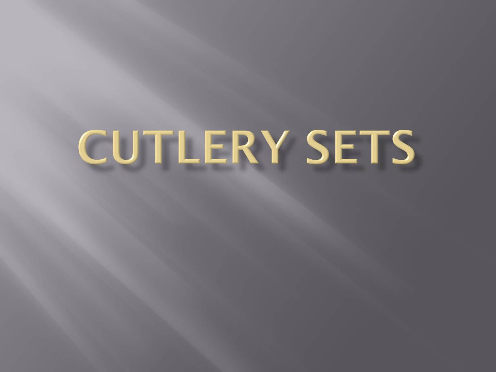 Презентація на тему «Cutlery sets» - Слайд #1