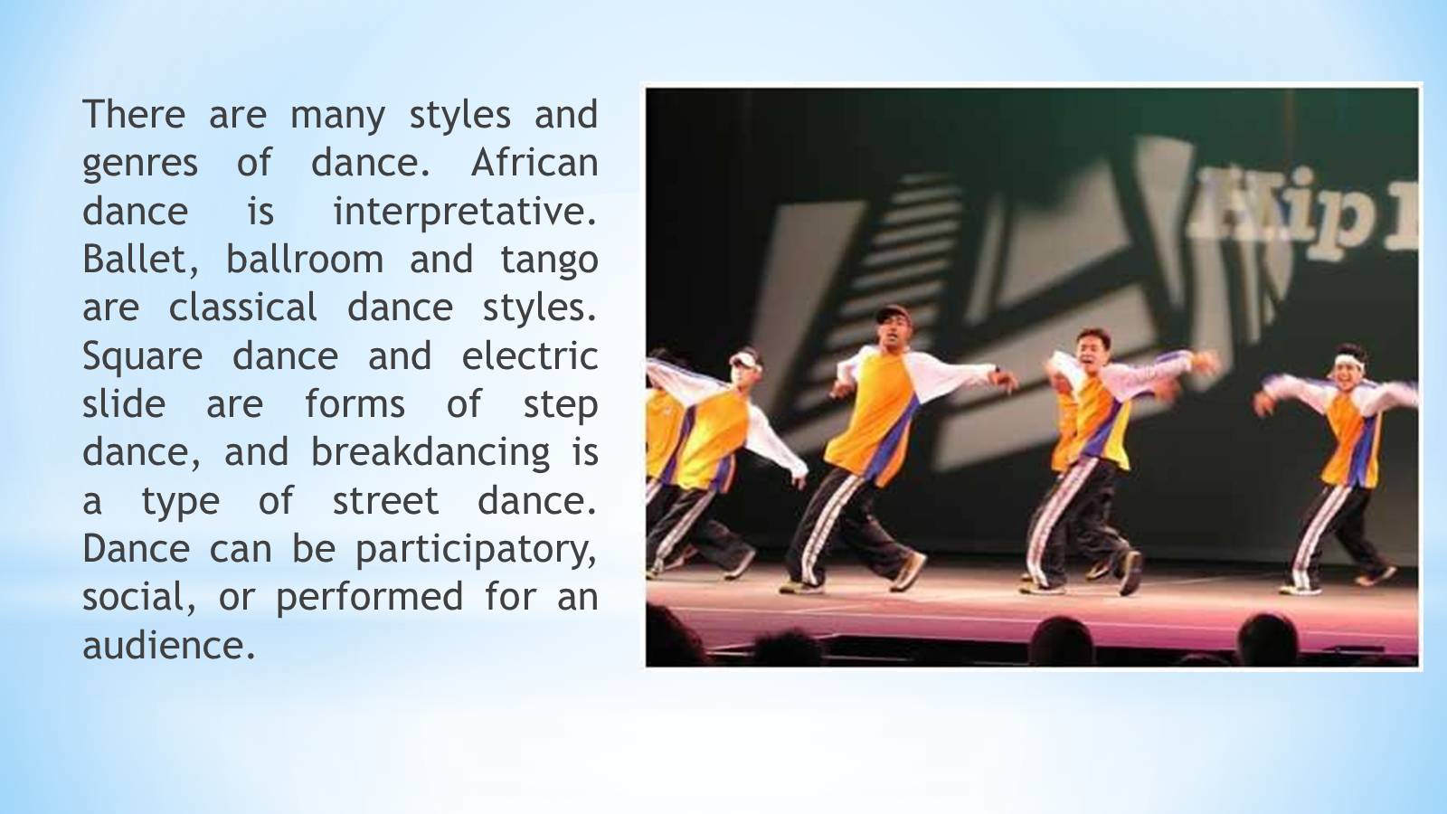 Презентація на тему «Dance as the lifestyle» - Слайд #4