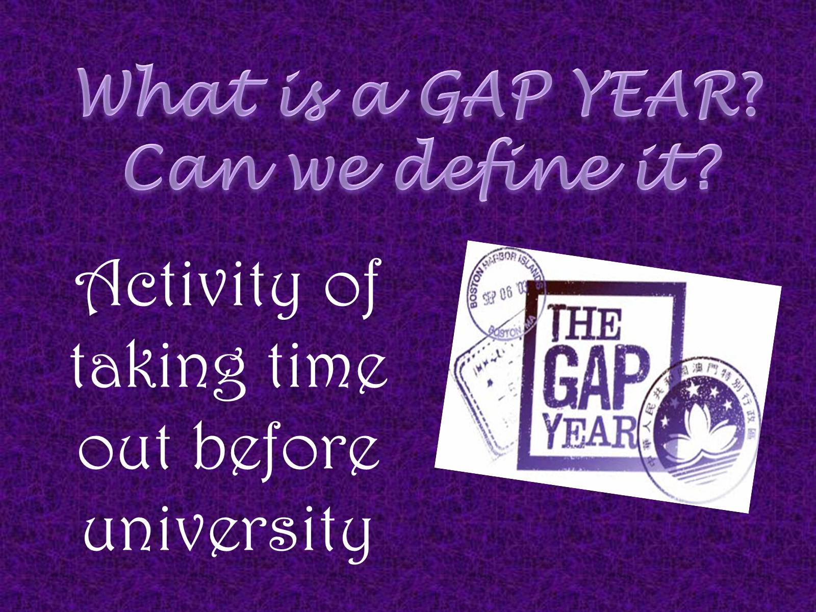 Презентація на тему «Taking a gap year» - Слайд #2