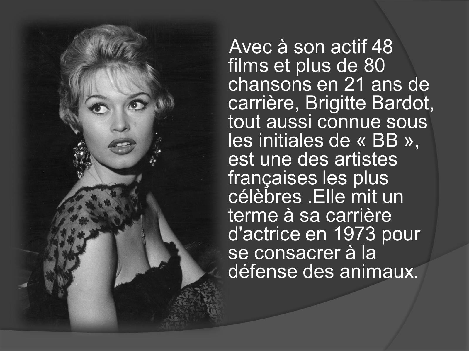 Презентація на тему «Brigitte Bardot» - Слайд #11