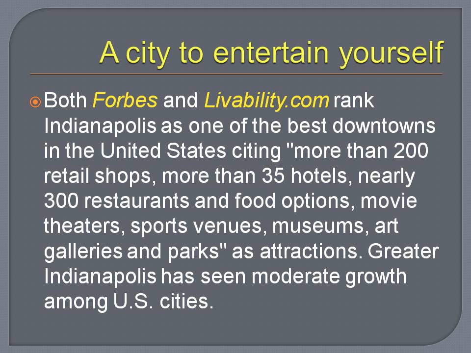 Презентація на тему «Indianapolis» - Слайд #3