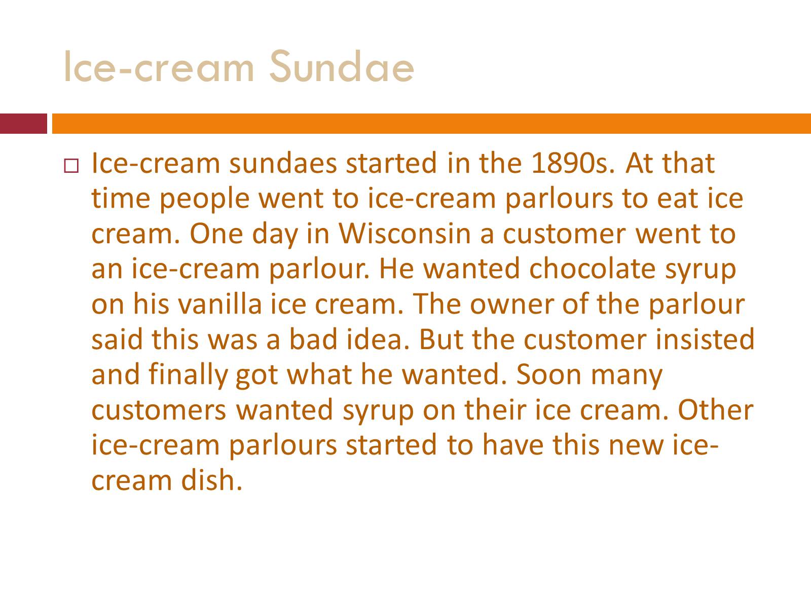 Презентація на тему «Ice-cream sundae» - Слайд #4